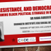 Race, Resistance, and Democracy: Reframing Black Political Struggle in Brazil